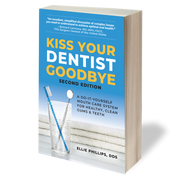 "Kiss Your Dentist Goodbye, 2nd Edition" Book - Wholesale
